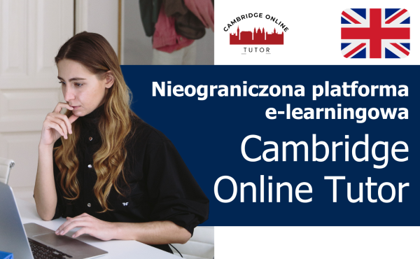 Platforma edukacyjna Cambridge Online Tutor - nauka języka angielskiego online, angielski ogólny, biznesowy, specjalistyczny i przygotowanie do egzaminu